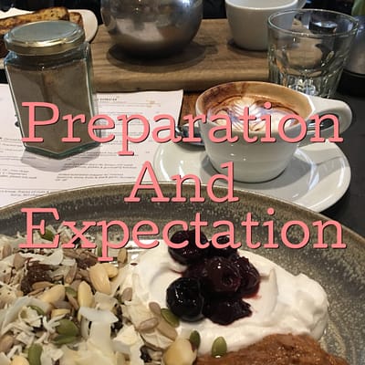 Preparation and expectation