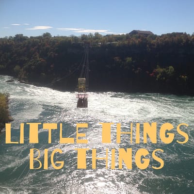 Little things big things