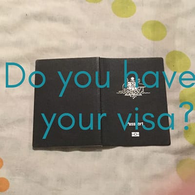 Have you got your visa?