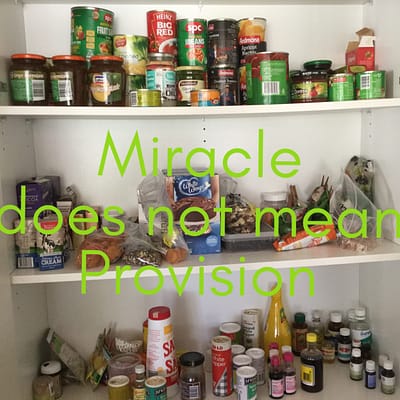 Miracle does not mean provision