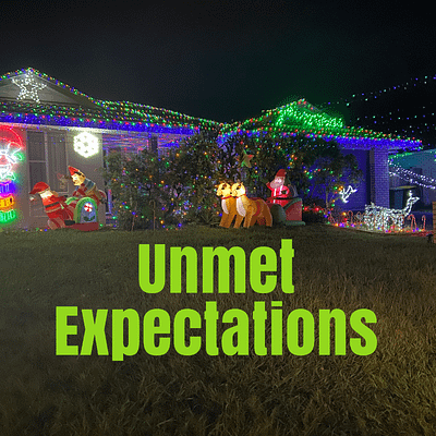 Unmet expectations