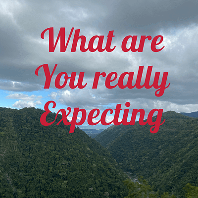 What are you really expecting