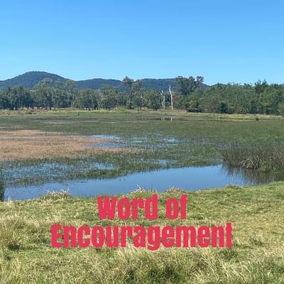 Word of encouragement