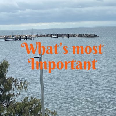 What’s most important