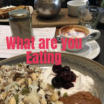 What are you eating?