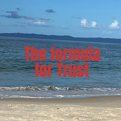 The formula for trust