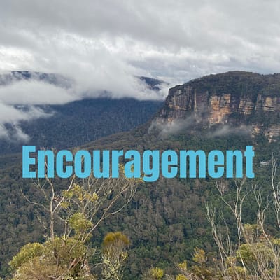 Encouragement