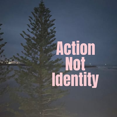Action not identity
