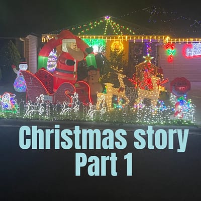 Christmas story part 1
