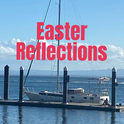 Easter reflections