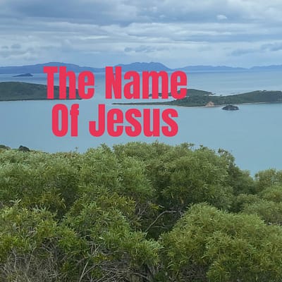 The Name of Jesus