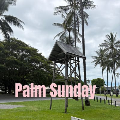 Palm Sunday