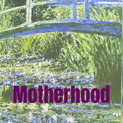Motherhood