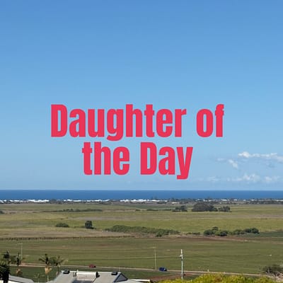 Daughters of the day