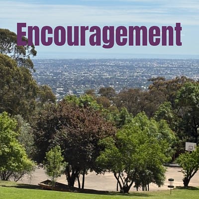 Encouragement